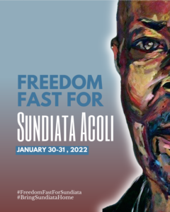 Freedom for Sundiata Fast